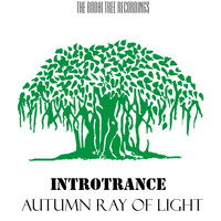 Introtrance - Autumn Ray of Light