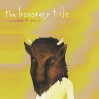 The Honorary Title - Untouched and Intact