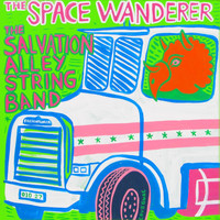 The Salvation Alley String Band - The Space Wanderer