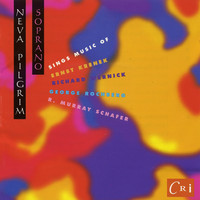 Neva Pilgrim - Neva Pilgrim, Soprano