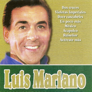 Luis Mariano - Luis Mariano