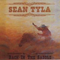 Sean Tyla - Back in the Saddle