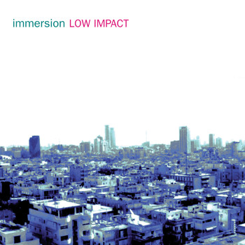 Immersion - Low Impact