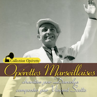 Darcelys - Opérettes marseillaises (Collection "Opérette")