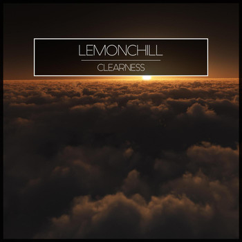 Lemonchill - Clearness