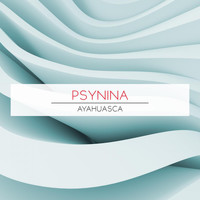 PsyNina - Ayahuasca