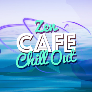 Buddha Zen Chillout Bar Music Cafe|Chillout|Chillout Cafe - Zen Cafe Chill Out