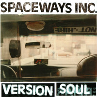 Spaceways Inc. - Version Soul