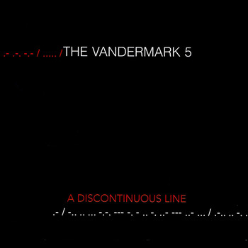 The Vandermark 5 - A Discontinous Line