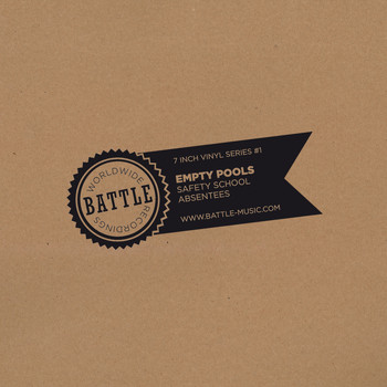 Empty Pools - Battle 7 Inch Series #1
