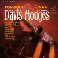 Wild Bill Davis & Johnny Hodges - Con-Soul and Sax