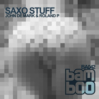 John De Mark, Roland P - Saxo Stuff