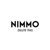 Nimmo - Dilute This (Remixes)