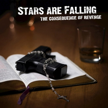 Stars Are Falling - The Consequence of Revenge
