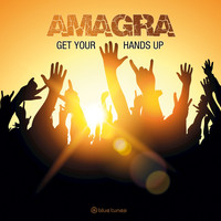 Amagra - Get Your Hands Up