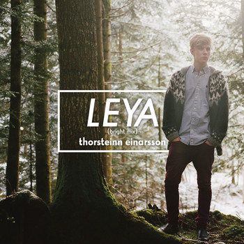 Thorsteinn Einarsson - Leya (bright mix)