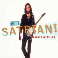 Joe Satriani - Always with Me (Live)