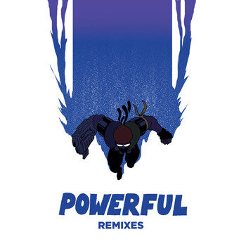 Major Lazer - Powerful (Remixes)