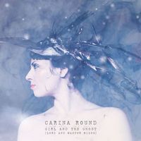 Carina Round - Girl and the Ghost (LorD and Master Mixes)