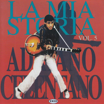 Adriano Celentano - La Mia Storia, Vol. 5