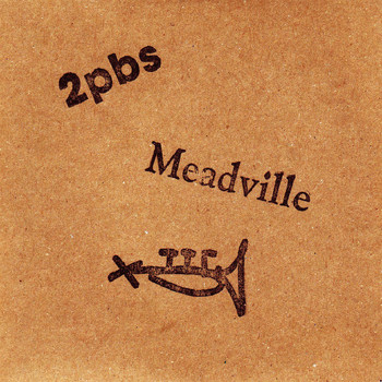 David Thomas And Two Pale Boys - Meadville