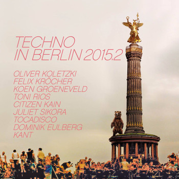 Various Artists - Techno in Berlin 2015.2
