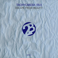 Tachycardia (RU) - Escape From Reality