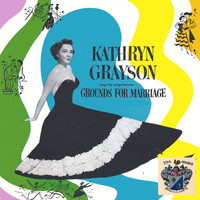 Kathryn Grayson - Grounds for Marriage