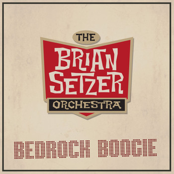 Brian Setzer Orchestra - Bedrock Boogie