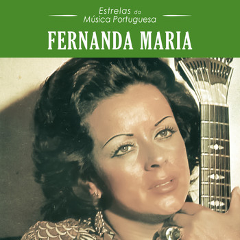 Fernanda Maria - Estrelas da Música Portuguesa