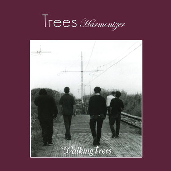 Trees - Walking Trees - Harmonizer