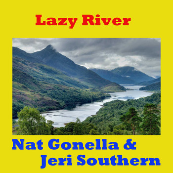 Nat Gonella and Jeri Southern - Lazy River