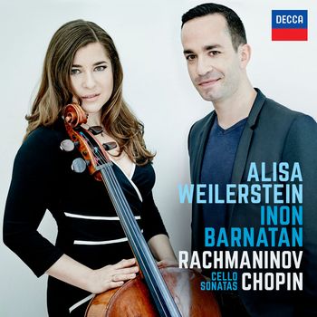 Alisa Weilerstein / Inon Barnatan - Rachmaninov & Chopin Cello Sonatas