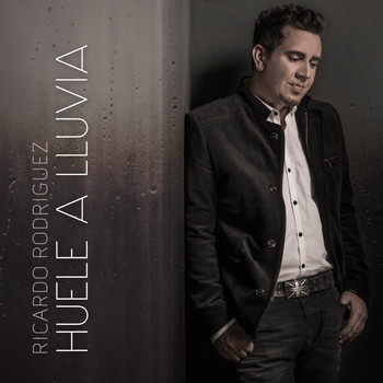 Ricardo Rodriguez - Huele a Lluvia