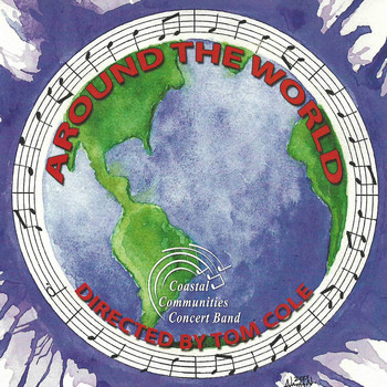 Coastal Communities Concert Band - Around the World