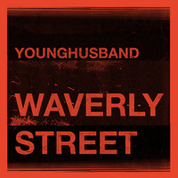 Younghusband - Waverly Street