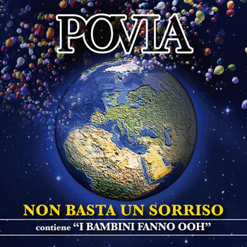 Povia - Non basta un sorriso
