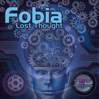 Fobia - Lost Thought