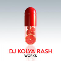 DJ Kolya Rash - DJ Kolya Rash Works