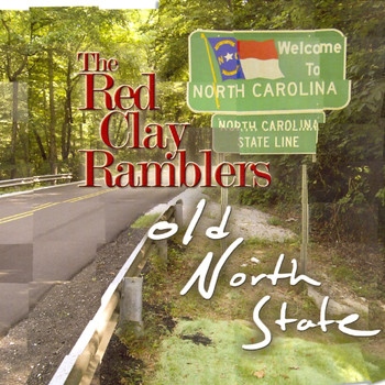 The Red Clay Ramblers - Old North State