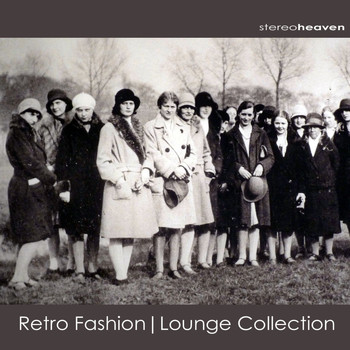 Various Artists - Retro Fashion | Lounge Collection