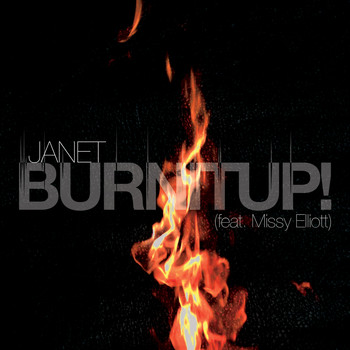 Janet Jackson feat. Missy Elliott - BURNITUP! (feat. Missy Elliott)