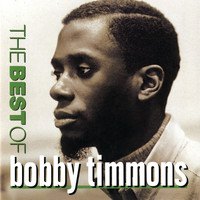 Bobby Timmons - The Best Of Bobby Timmons