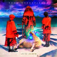 Team Robespierre - June Gloom