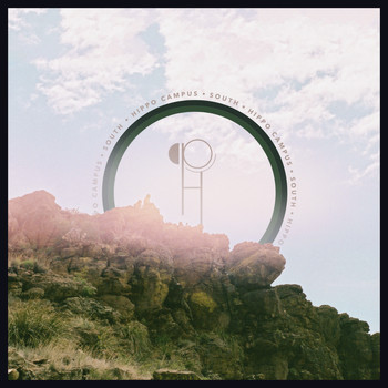 Hippo Campus - SOUTH (Explicit)