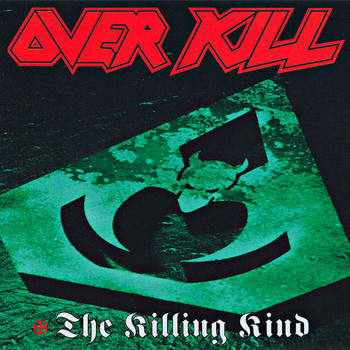 Overkill - The Killing Kind (Explicit)