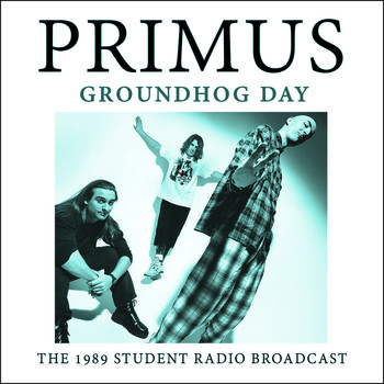 Primus - Groundhog Day (Live)