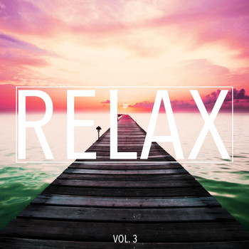 Various Artists - Relax, Vol. 3