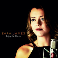 Zara James - Enjoy the Silence