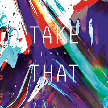 Take That - Hey Boy
